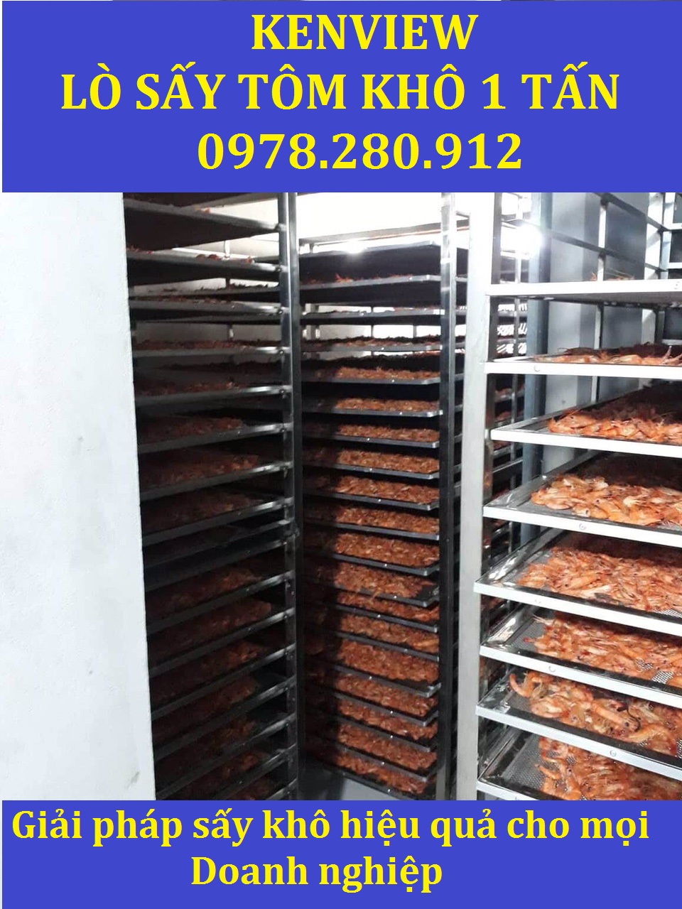 LẮP LÒ SẤY TÔM KHÔ BẠC LIÊU- MÁY SẤY KENVIEW. 0978.280.912